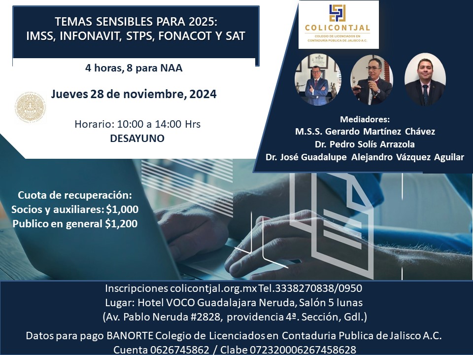 DESAYUNO - Temas sensibles para 2025: IMSS, INFONAVIT, STPS, FONACOT y SAT